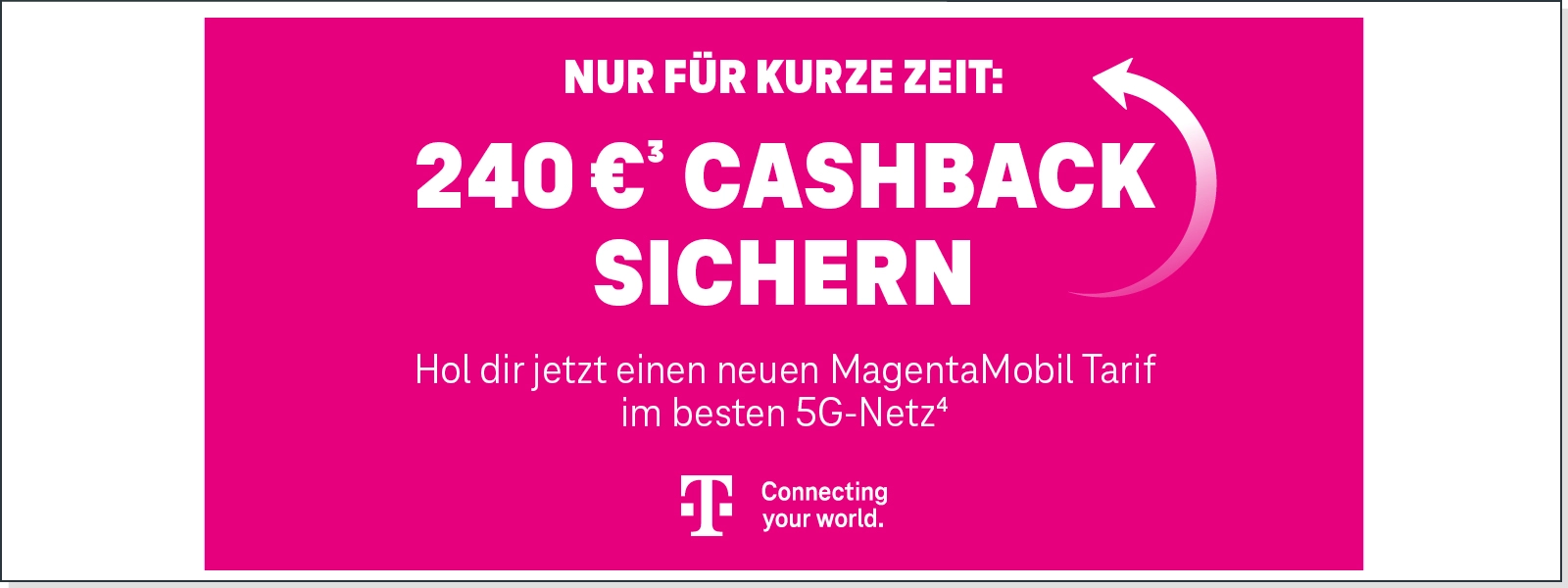 Telekom MagentaMobil Aktion: Cashback sichern im besten 5G-Netz, Banner