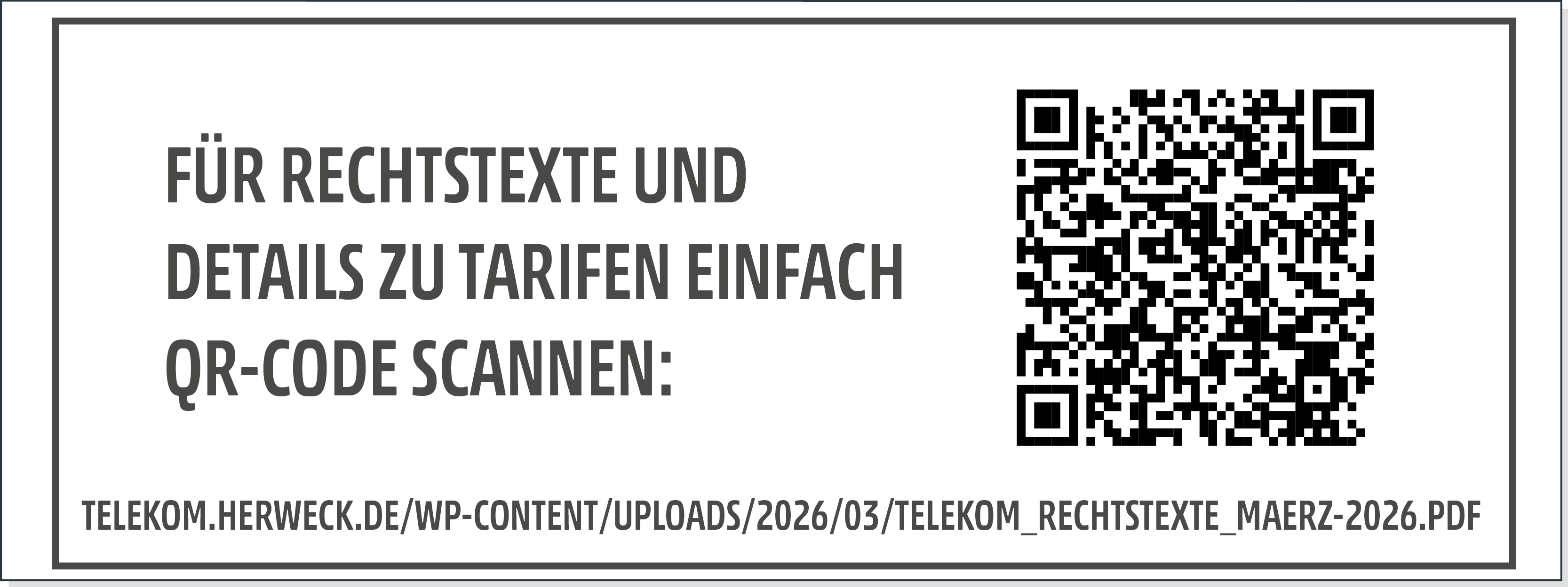 Hinweisbild mit QR-Code für Rechtstexte und Tarifdetails zum Scannen